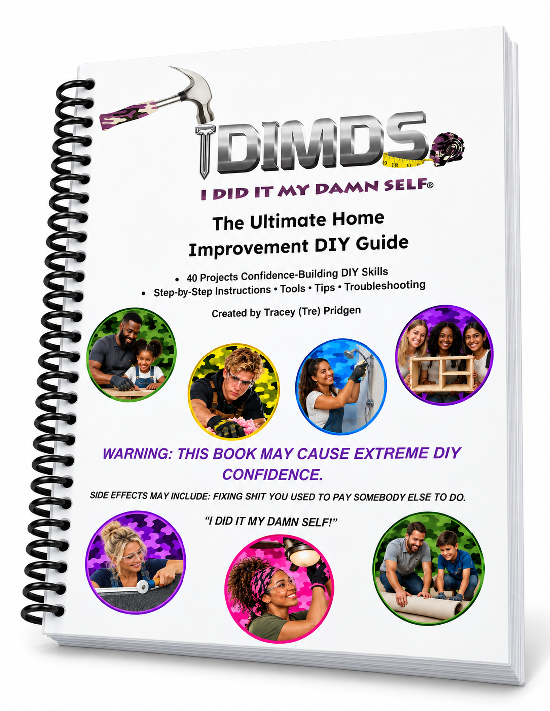 I DID IT MY DAMN SELF 40-Project DIY Home Improvement E-Book